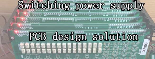 Switching power supply PCB schematic design